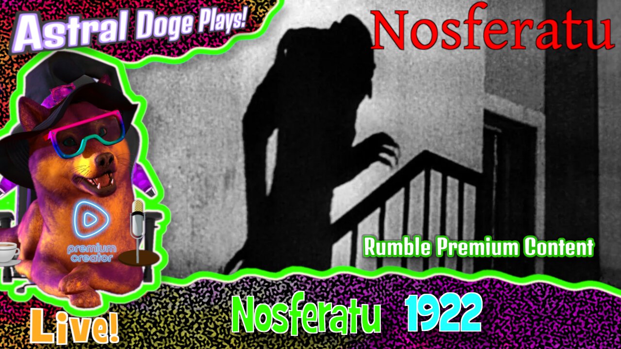 Nosferatu (1922) ~RUMBLE PREMIUM!~ Monday Movie Feature