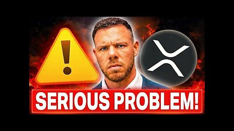 XRP HOLDERS BE WARNED | THIS IS A VERY SERIOUS PROBLEM