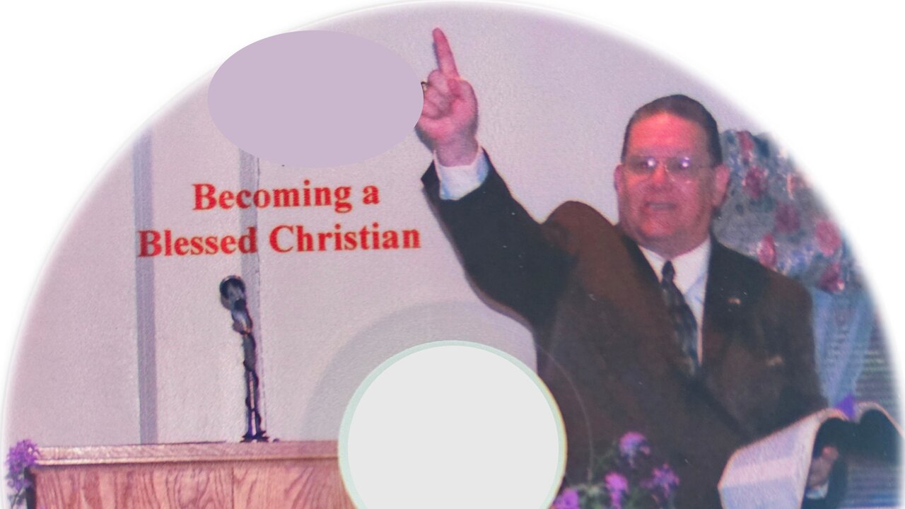 Becoming a Blessed Christian