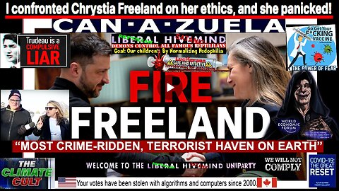 I confronted Chrystia Freeland on her ethics, and she panicked! (compilation version)