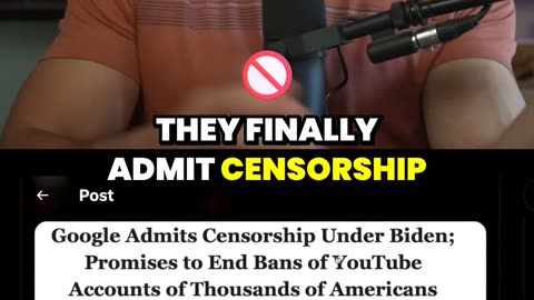 Google ADMITS To YouTube Censorship Under Biden