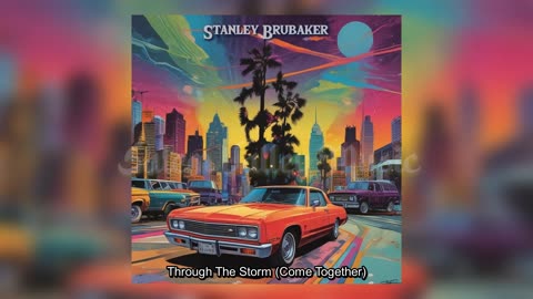 Stanley Brubaker - Through The Storm