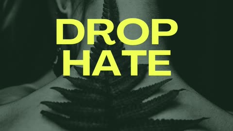 Drop Hate