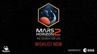 Mars Horizon 2： The Search for Life - Official Gameplay Trailer