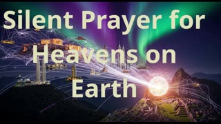 Silent Immaculate Subliminal Prayer for HeavenS on Earth Jan 03 2026