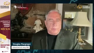 They don't have any oil - Douglas Macgregor