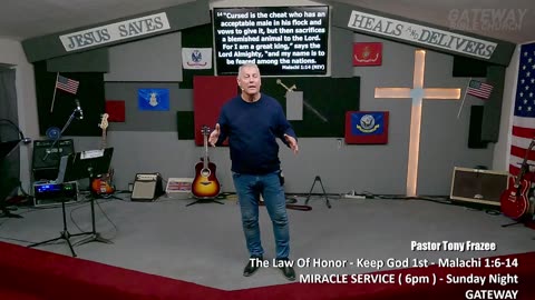 The Law Of Honor (Pastor Tony Frazee) Gateway Bible church 630pm 2025-01-01