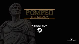 Pompeii: The Legacy Trailer