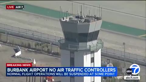 🚨 BREAKING: AIR TRAFFIC CONTROLLERS WALK OUT - BURBANK TOWER DESERTED
