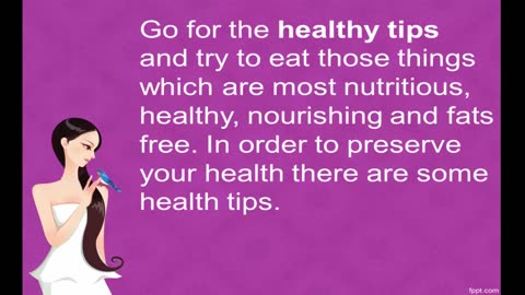 Health tips for a healthy life style | Health and Fitness