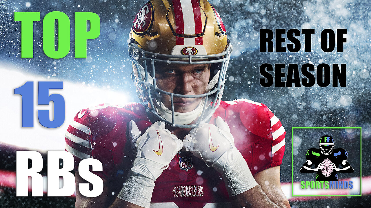 Top 15 RBs (Rest of Season)