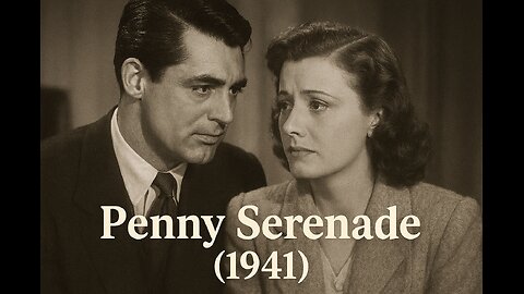 Penny Serenade (1941) Cary Grant & Irene Dunne - Highlights