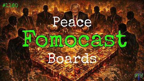 🪖👀 Trump’s Peace Board (Pt. 1) Minneapolis Unrest & ICE Confusion — Something Don't Add Up Fomocast #1160