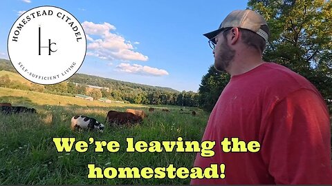 How we Prepare the Homestead for Vacation