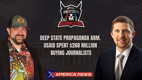 Deep State Propaganda Arm. USAID Spent $268 Million Buying Journalists