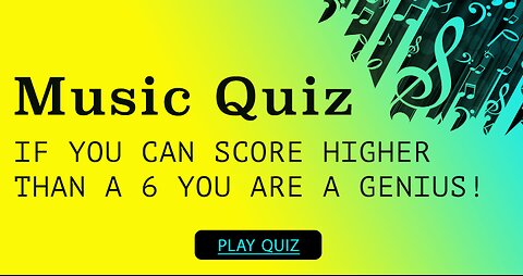 MUSIC QUIZ
