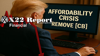 Ep 3785a - The [CB] Is Trying To Cover Up Their Affordability Crisis, Trump Has The Solution
