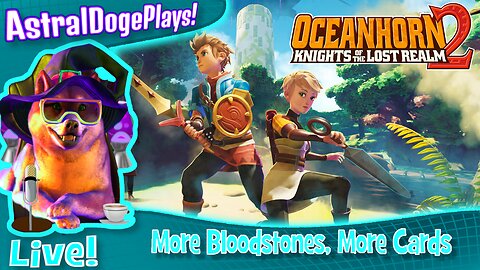 Oceanhorn 2 ~LIVE!~ More Bloodstones, More Cards