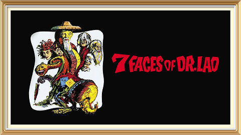 7 FACES OF DR. LAO