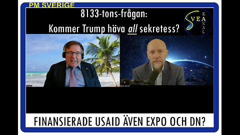 PM Sverige 33: Finansierade USAID både Expo och DN?