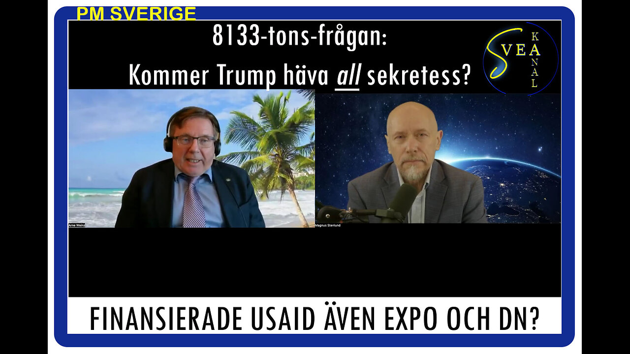 PM Sverige 33: Finansierade USAID både Expo och DN?
