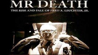 Mr. Death: The Rise and Fall of Fred A. Leuchter, Jr. (1999) documentary