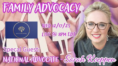 Rescue The Fosters: ANTI TRAFFICKING INITIATIVES w/ National Family Advocate - Sarah Koeppen