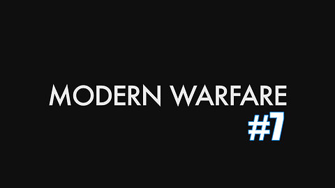 Call of Duty: Modern Warfare 2019 Part 7