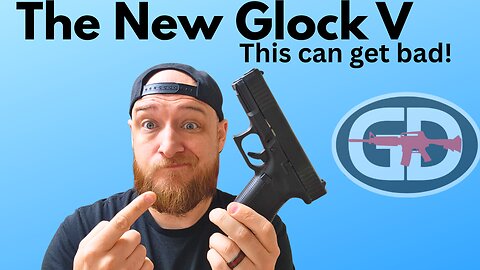The New Glock V could be the start of alot worse