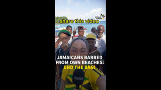 JAMAICANS BARRED FROM OWN BEACHES: END THE BAN!