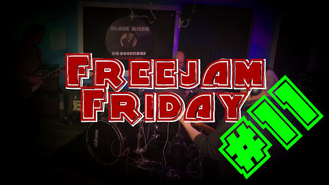 Freejam Friday #11