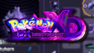 Pokemon XD DX [Director's Cut] - GameCude ROM Hack, 120 shadow pokemon, new forms with 18 starters