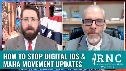 How To Stop Digital IDs & MAHA Movement Updates (Liberty Sentinel/Alex Newman w/John Richardson)