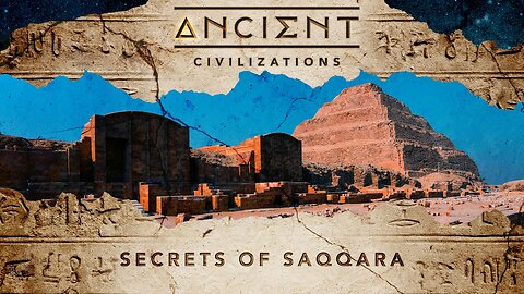 Ancient Civilizations S06E05 Secrets of Saqqara