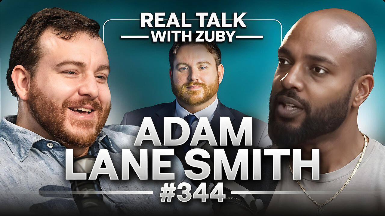 The Problem with Modern Relationships - Adam Lane Smith | Real Talk With Zuby Ep. 344