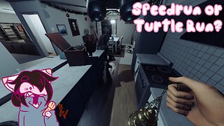 Speedrun or Turtle Run?