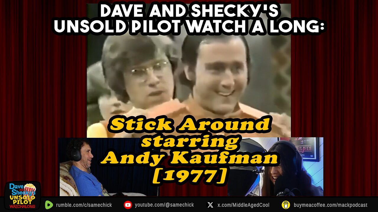 Dave and Shecky's Unsold Pilot Watch A Long #1 Andy Kaufman in Stick Around