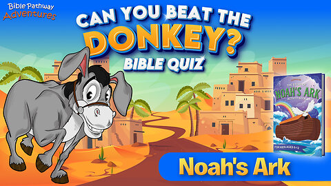 Noah's Ark Bible Quiz