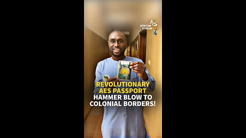 REVOLUTIONARY AES PASSPORT: HAMMER BLOW TO COLONIAL BORDERS!