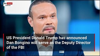 Dan Bongino to work alongside Kash Patel as Deputy Director of the FBI