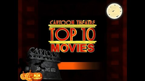 Cartoon Theatre - Top 10 Movies