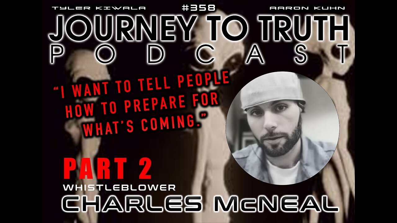 EP 358 | WHISTLEBLOWER - CHARLES McNEAL (PART 2) | DNA, Clones, Underground Cities & MORE!