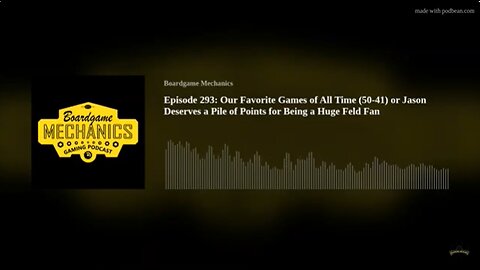 Episode 293: Our Favorite Games of All Time (50-41)