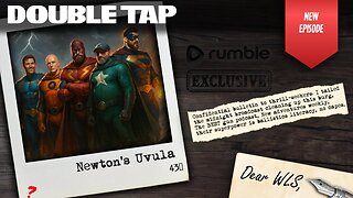 Newton's Uvula - Double Tap 430 (Gun Podcast)