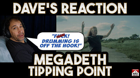 Dave's Reaction: Megadeth — Tipping Point
