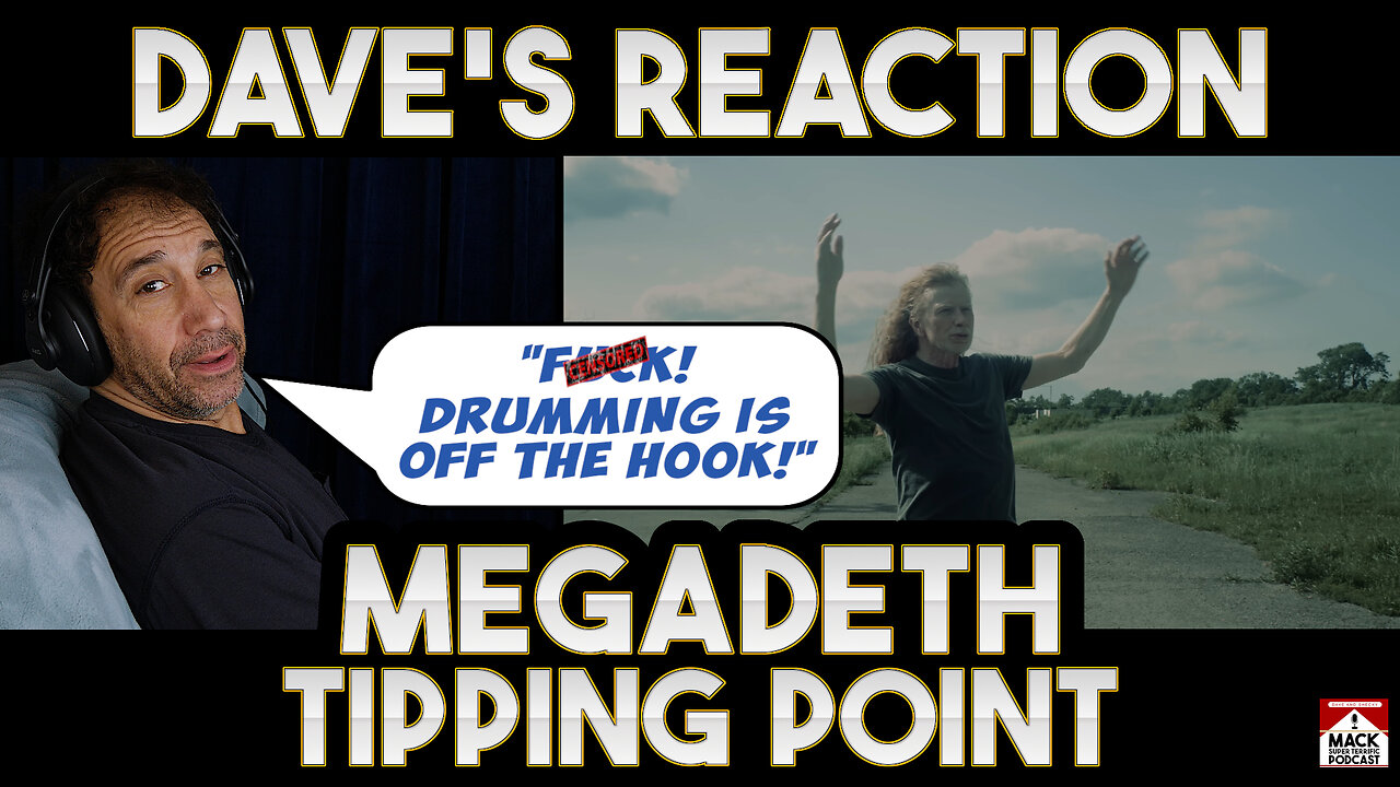 Dave's Reaction: Megadeth — Tipping Point