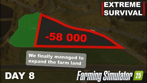 EXTREME SURVIVAL | Finally Land Expanded & Future Plans Revealed! | FS25 - DAY 8