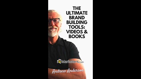 The Ultimate Brand Building Tools: Videos and Books