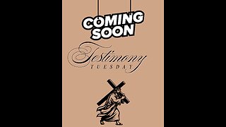 NEW...Testimony Tuesday