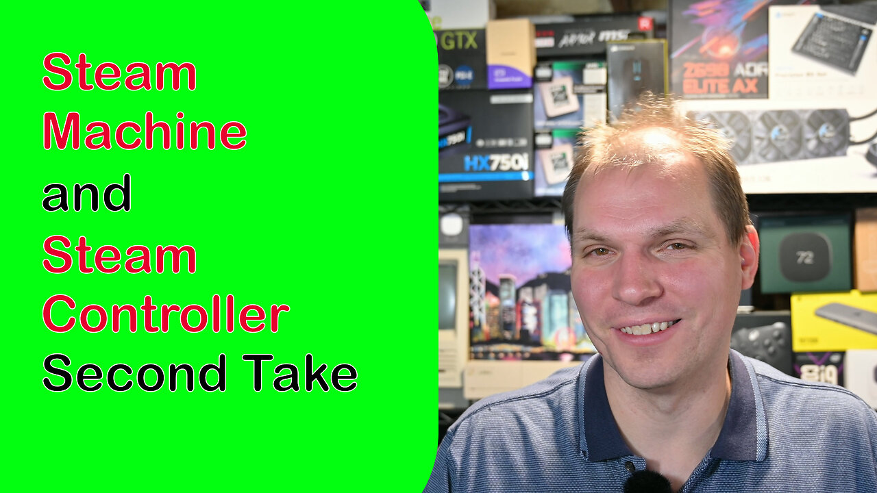Steam Machine and Steam Controller Second Take